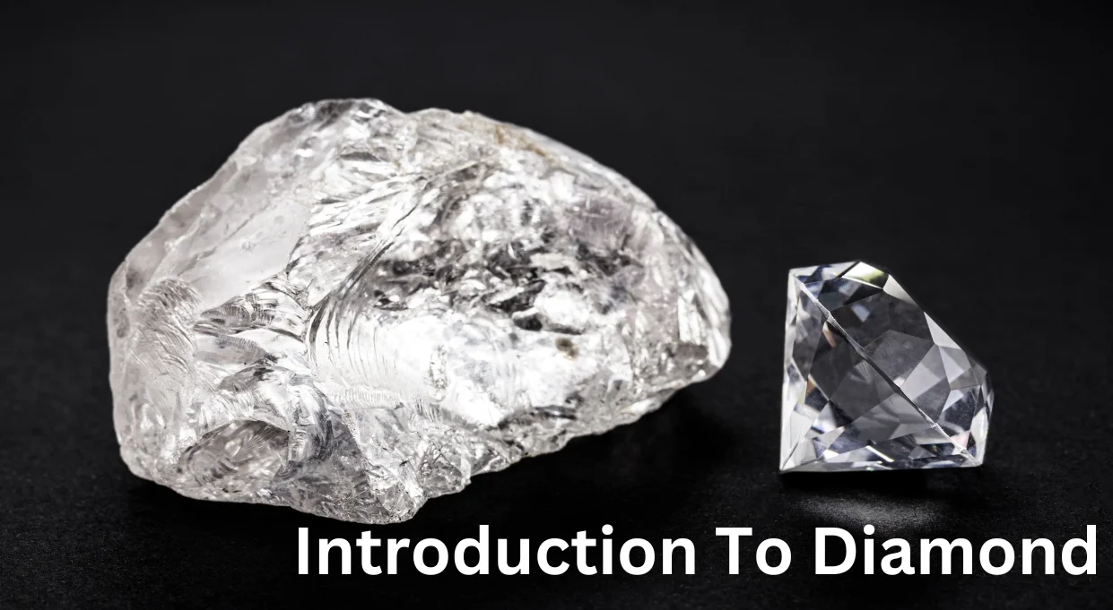 Introduction To Diamond