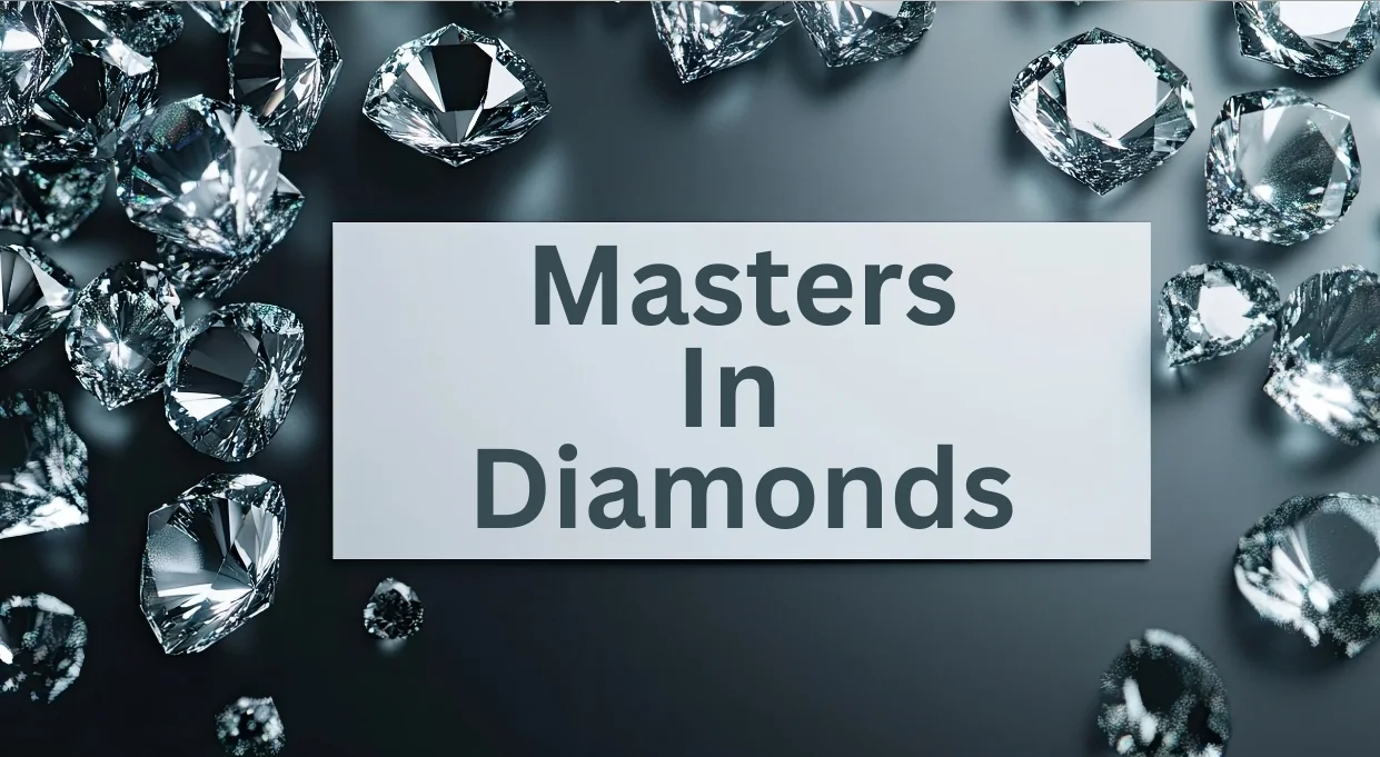 Masters In Diamonds