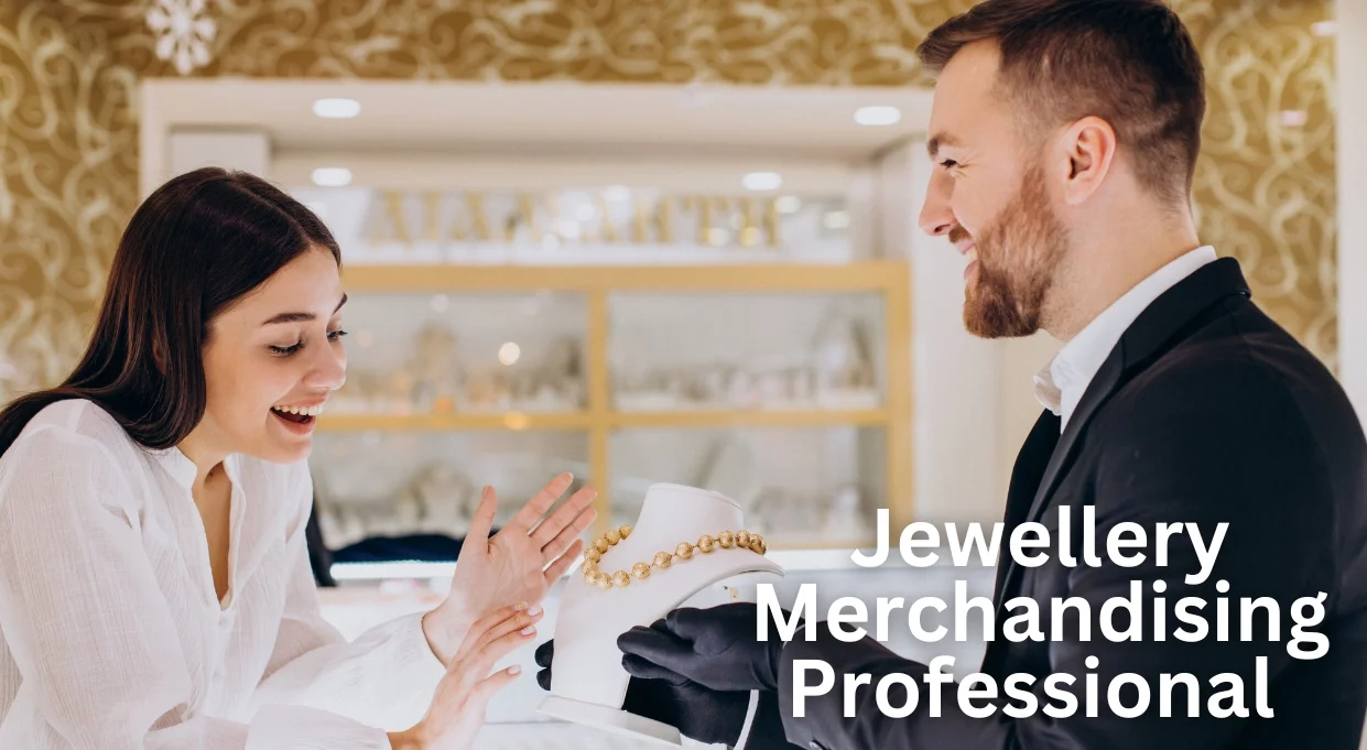 Jewellery Merchandising Professional